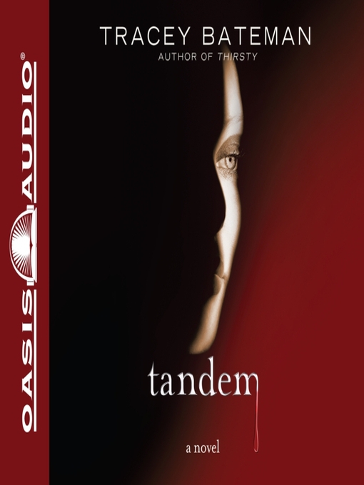 Title details for Tandem by Tracey Bateman - Available